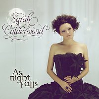 Sarah Calderwood – As Night Falls