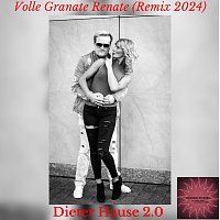 Dieter Hause 2.0 – Volle Granate Renate (Remix 2024)