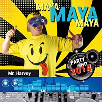 Přední strana obalu CD Mr Harvey - Maya Maya