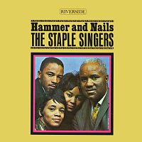 The Staple Singers – Hammer And Nails