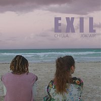 Chilla, Jok’Air – Exil