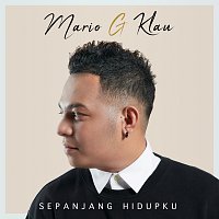 Mario G. Klau – Sepanjang Hidupku