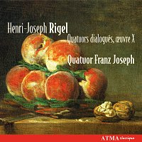 Quatuor Franz Joseph – Rigel: 6 Quatuors Dialogues, Op. 10