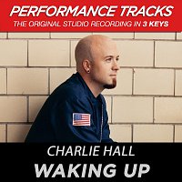 Waking Up [Performance Tracks]