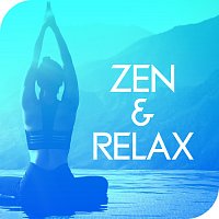 Různí interpreti – Zen & Relax