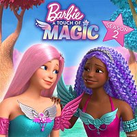 Barbie – Got the Magic Touch