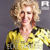 Elke Sanders – Es tat noch nie so gut