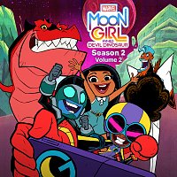 Raphael Saadiq, Diamond White, Marvel’s Moon Girl and Devil Dinosaur - Cast – Marvel's Moon Girl and Devil Dinosaur: Season 2 - Vol. 2 [Original Soundtrack]