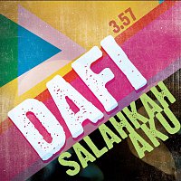 Dafi – Salahkah Aku (Single)
