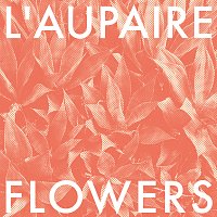 L'aupaire – Flowers