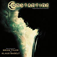 Brian Tyler, Klaus Badelt – Constantine [Original Motion Picture Score]
