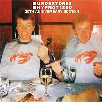 The Undertones – Hypnotised (30th Anniversary Edition)