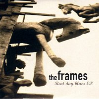 The Frames – Rent Day Blues - EP