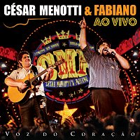 César Menotti, Fabiano – Voz Do Coracao