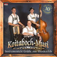 Koitaboch Musi – Instrumentale Grusze aus Werdenfels