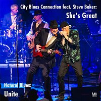 City Blues Connection, Natural Blues – She’s Great / Unite