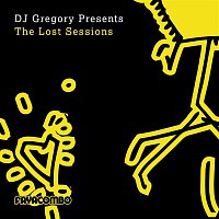DJ Gregory – DJ Gregory Presents the Lost Sessions