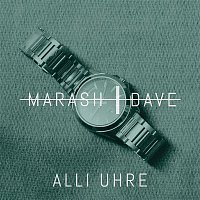Marash & Dave – Alli Uhre