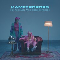 Kamferdrops – En Liten Fagel // Ein Bisschen Frieden