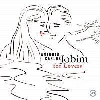 Antonio Carlos Jobim – For Lovers
