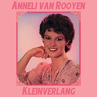 Anneli Van Rooyen – Kleinverlang