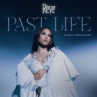 Reve, Ben Abraham – Past Life [Single Version]