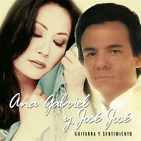 Ana Gabriel Y José José – Guitarra y Sentimiento