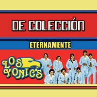 Los Yonic's – De Colección Eternamente