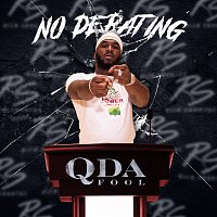 Q Da Fool – No Debating