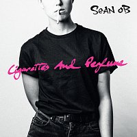 Sean OB – Cigarettes And Perfume