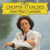 Jean-Marc Luisada – Chopin: 17 Valses