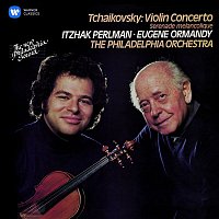 Itzhak Perlman – Tchaikovsky: Violin Concerto & Sérénade mélancolique