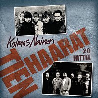 Kolmas Nainen – Tienhaarat - 20 hittia