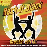 Back II Black – Szombat esti láz