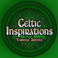 Various Artists.. – Celtic Inspirations