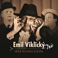 Přední strana obalu CD Emil Viklický Trio hraje Suchého & Šlitra
