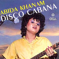 Abida Khanam – Disco Cabana