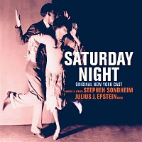 Stephen Sondheim – Saturday Night - Original Cast Recording