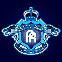 Pretty Ricky – Grind With Me
