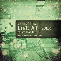 Jars Of Clay – Live At Gray Matters