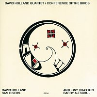 Dave Holland Quartet – Conference Of The Birds