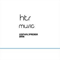 HTR Music – Asphaltfieber