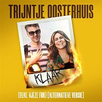 Klaar (feat. Vjeze Fur) [Alternatieve Versie]