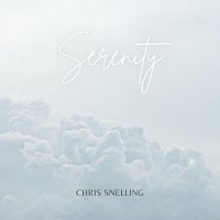 Chris Snelling – Serenity