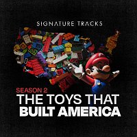 Signature Tracks – Music From The History Channel Series "Toys That Built America Season 2"