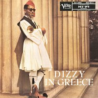 Dizzy Gillespie – Dizzy In Greece
