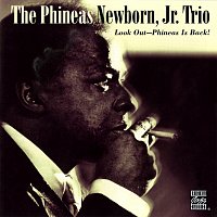 Phineas Newborn, Jr. Trio – Look Out: Phineas Is Back! [Remastered 1995]