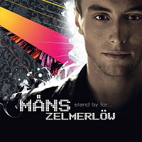 Mans Zelmerlow – Stand By For...