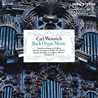 Carl Weinrich – Bach Organ Music