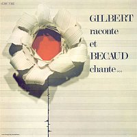 Gilbert Bécaud – Gilbert raconte et Bécaud chante